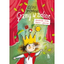 Gramy w zielone. Ekoteatraki szkolne, domowe i ..