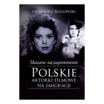 Skazane na zapomnienie
