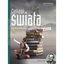Ciekawi �wiata. J�zyk polski. Cz�� 4. Podr�cznik. Zakres podstawowy i rozszerzony. Szko�y ponadgimnazjalne