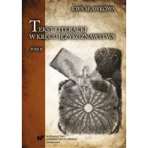 Tekst literacki w kr�gu j�zykoznawstwa T.2