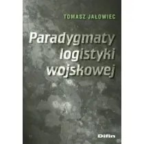 Paradygmaty logistyki wojskowej