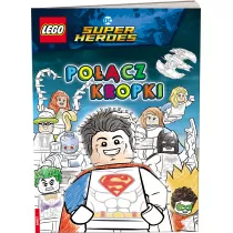 LEGO DC Comics Super Heroes. Pocz kropki
