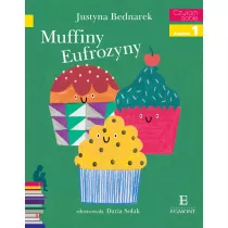 Muffiny Eufrozyny. Czytam sobie. Poziom 1