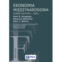 Teoria i polityka. Ekonomia mi�dzynarodowa. Tom 1
