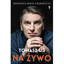 Tomasz Lis na �ywo