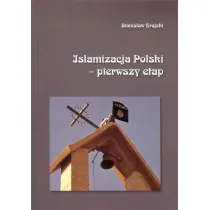 Islamizacja Polski pierwszy etap
