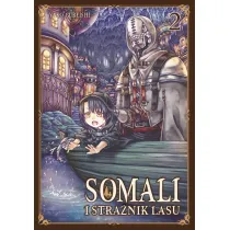 Somali i Stra�nik Lasu. Tom 2