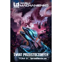 wiat Przeistoczonych T.3 Spersonifikowane noa