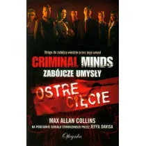 Ostre ci�cie. Criminal Minds. Zab�jcze Umys�y