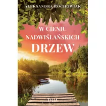 W cieniu nadwilaskich drzew