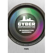 Cyberbezpiecze�stwo w energetyce j�drowej