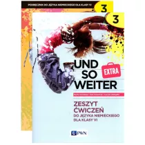 Pakiet Und so weiter 3 extra. Podrcznik i zeszyt wicze do jzyka niemieckiego dla klasy 6