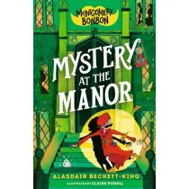 Montgomery Bonbon. Mystery at the Manor