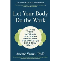 Let Your Body Do The Work