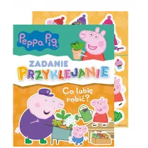Zadanie Przyklejanie. Co lubi� robi�? �winka Peppa