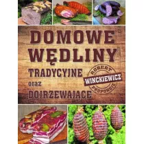 Domowe wdliny tradycyjne oraz dojrzewajce
