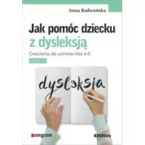 Jak pomc dziecku z dysleksj. w. dla klas 4-6