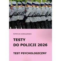Testy do Policji 2026 Test psychologiczny