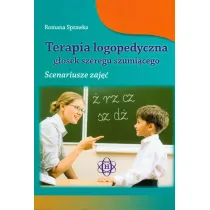 Terapia logopedyczna g�osek szeregu szumi�cego