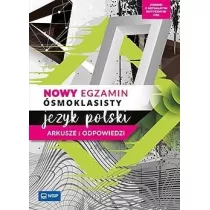 Jzyk polski SP 8 Nowy egzamin smoklasisty ark.