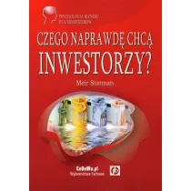 Czego naprawd� chc� inwestorzy?
