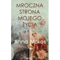 Mroczna strona mojego �ycia