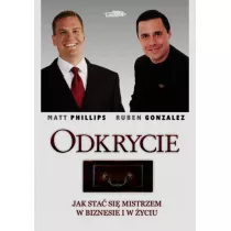 Odkrycie Jak sta si mistrzem w biznesie i w yciu