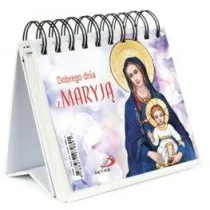 Dobrego dnia z Maryj�