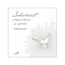 Sakrament umocnienia w wierze