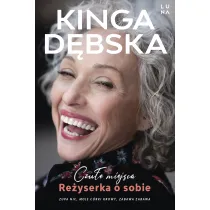 Czu�e miejsca. Re�yserka o sobie