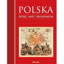 Polska. Dzieje - mapy - kalendarium
