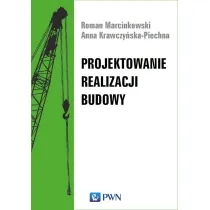 Projektowanie realizacji budowy