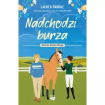 Nadchodzi burza. Ranczo Golden Horse. Tom 2