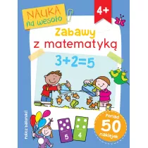 Nauka na wesoo. Zabawy z matematyk