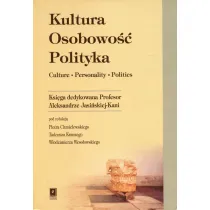Kultura. Osobowo��. Polityka