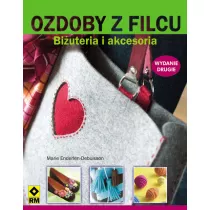 Ozdoby z filcu. Biuteria i akcesoria
