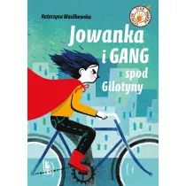 Jowanka i gang spod Gilotyny