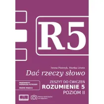 Da� rzeczy s�owo. Rozumienie 5. Poziom 2