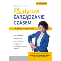 Elastyczne zarz�dzanie czasem dla aktywnych i zapracowanych