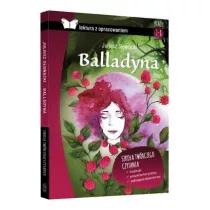 Balladyna. Lektura z opracowaniem