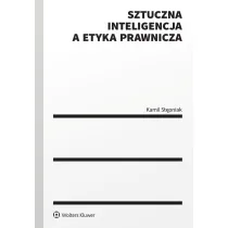 Sztuczna inteligencja a etyka prawnicza