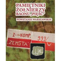 Pami�tniki �o�nierzy baonu Pi��. Powstanie Warszawskie