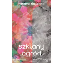 Szklany ogr�d