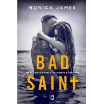 Bad Saint. All The Pretty Things. Tom 1