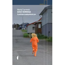 Dzieci Norwegii. O pa�stwie (nad)opieku�czym