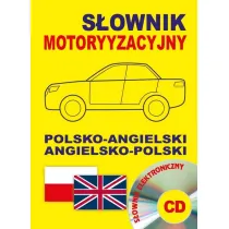 S�ownik motoryzacyjny polsko-angielski angielsko-polski + CD (s�ownik elektroniczny)