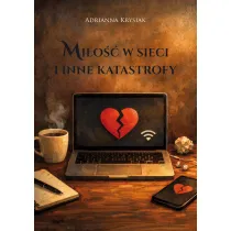 Mi�o�� w sieci i inne katastrofy