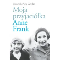 Moja przyjaci�ka Anne Frank