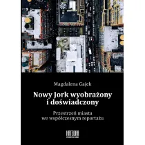 Nowy Jork wyobra�ony i do�wiadczony