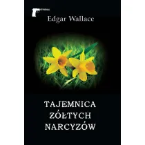 Tajemnica ��tych narcyz�w